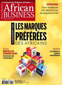 African Business – Juillet – Aout 2019