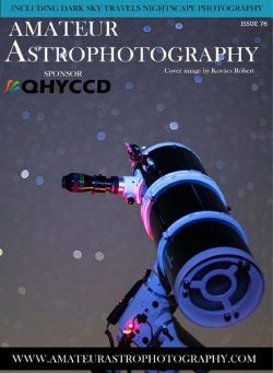 Amateur Astrophotography – Issue 76 2020