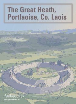 Archaeology Ireland – Heritage Guide N 85