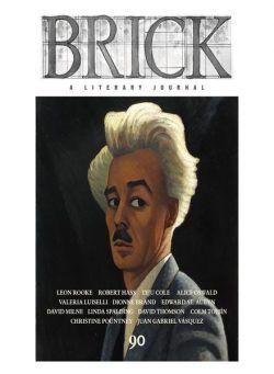 Brick A Literary Journal – Issue 90, Winter 2013