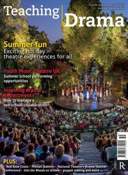 Drama & Theatre – Issue 59, Summer term 1 2014-15