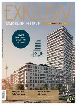 Exklusiv Immobilien in Berlin – Juni-Juli 2020