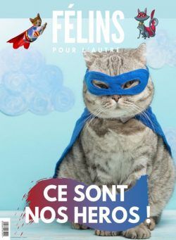 Felins Pour L’autre – N 3, 2020