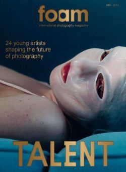 Foam Magazine – Issue 45 – Talent 2016