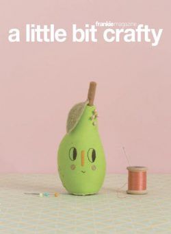 frankie Magazine – a little bit crafty 2020