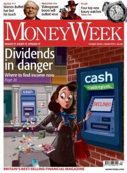 MoneyWeek – Issue 999 – 15 May 2020