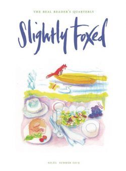 Slightly Foxed – Summer 2019