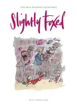 Slightly Foxed – Winter 2009