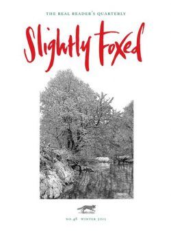 Slightly Foxed – Winter 2015