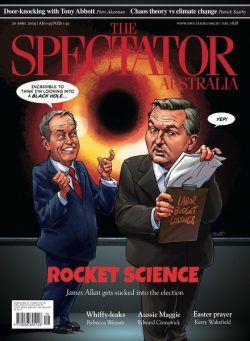 The Spectator Australia – 20 April 2019
