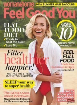 Woman & Home Feel Good You – July 2020