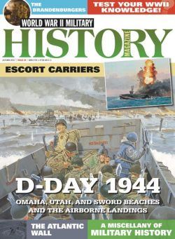 World War II Military History Magazine – Issue 42 – Autumn 2017