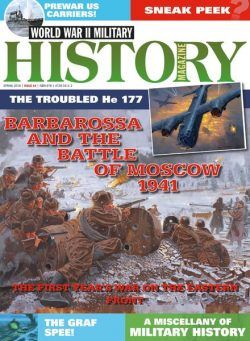World War II Military History Magazine – Issue 44 – Spring 2018