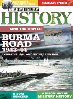 World War II Military History Magazine – Issue 45 – Autumn 2018