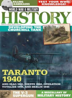 World War II Military History Magazine – Issue 47 – Summer 2019