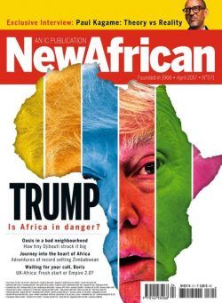 New African – April 2017