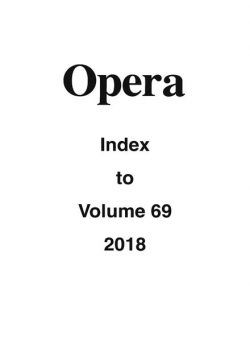 Opera – Opera Index to Vol 69 2018