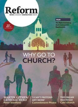 Reform Magazine – May 2017