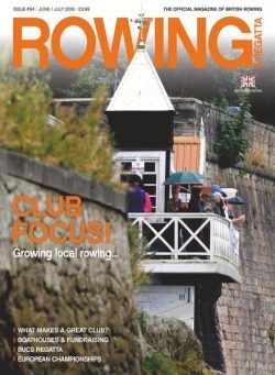 Rowing & Regatta – June- July 2016