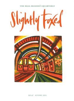 Slightly Foxed – Autumn 2015