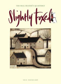 Slightly Foxed – Winter 2006