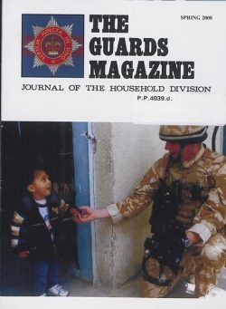The Guards Magazine – Spring 2008