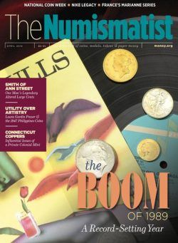 The Numismatist – April 2018