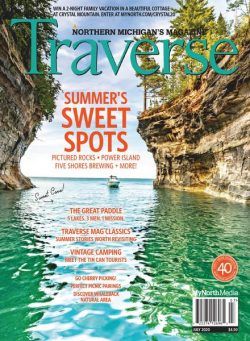 Traverse, Northern Michigan’s Magazine – July 2020