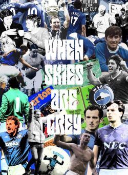 When Skies Are Grey – E029