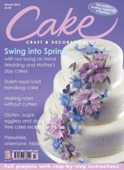 Cake Decoration & Sugarcraft – March 2012
