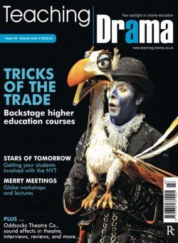 Drama & Theatre – Issue 43, Autumn Term 1 2012-13
