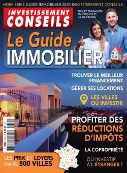 Investissement Conseils – Hors-Serie N 45 – Le Guide Immobilier 2020