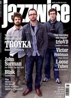 Jazzwise Magazine – June 2012