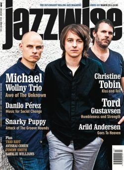 Jazzwise Magazine – March 2014