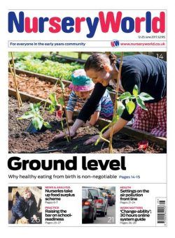 Nursery World – 12 June 2017