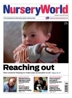 Nursery World – 26 May 2017