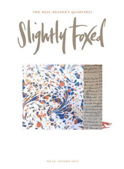 Slightly Foxed – Autumn 2017