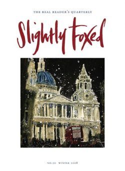 Slightly Foxed – Winter 2008