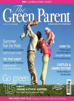 The Green Parent – June – July 2006