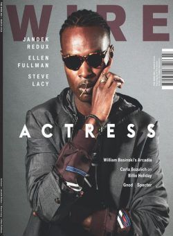 The Wire – March 2014 Issue 361
