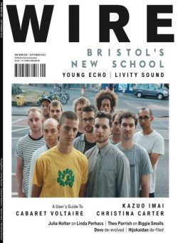 The Wire – September 2013 Issue 355