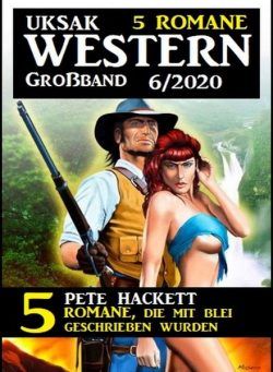 Uksak Western Grossband – Nr.6 2020