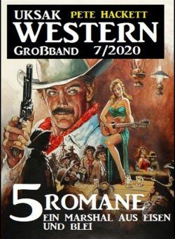 Uksak Western Grossband – Nr.7 2020