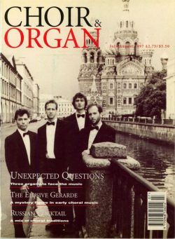 Choir & Organ – July-August 1997