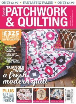 Patchwork & Quilting UK – September 2019