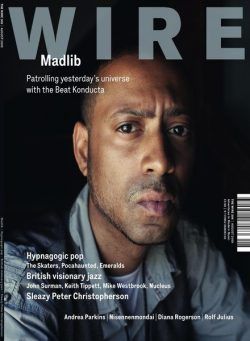 The Wire – August 2009 Issue 306