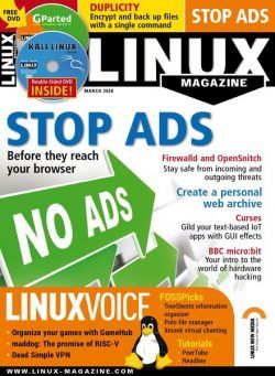 Linux Magazine USA – Issue 232 – March 2020