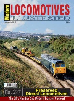 Modern Locomotives Illustrated – Issue 237 – June-July 2019