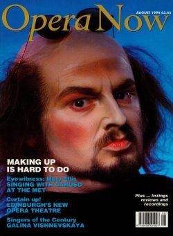 Opera Now – August 1994