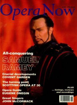 Opera Now – June 1993